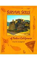 Survival Skills of Native California