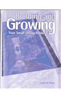 Building and Growing Your Small-Group Ministry