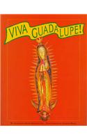 Viva Guadalupe!