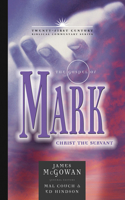 Gospel of Mark: Christ the Servant Volume 2