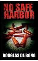 No Safe Harbor