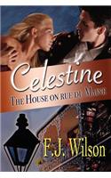 Celestine: The House on rue du Maine