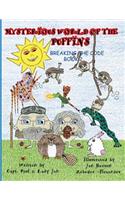 The Mysterious World Of The Puffins Breaking The Code Book 2