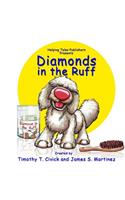 Diamonds in the Ruff