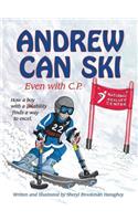 Andrew Can Ski