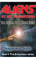 Aliens at My Fingertips