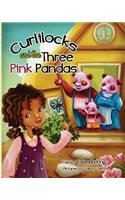 Curlilocks and the Three Pink Pandas