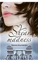 Shear Madness