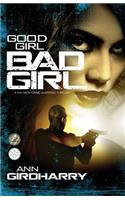 Good Girl Bad Girl