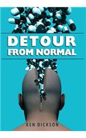 Detour from Normal