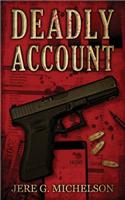 Deadly Account