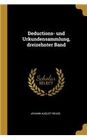 Deductions- und Urkundensammlung, dreizehnter Band