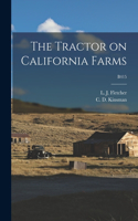Tractor on California Farms; B415