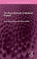 Royal Bastards of Medieval England