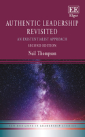 Authentic Leadership Revisited: An Existentialist Approach