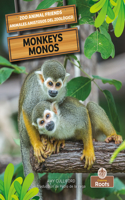 Monos (Monkeys) Bilingual Eng/Spa: (Animales Amistosos del Zoológico (Zoo Animal Friends) Bilingual Eng/Spa)