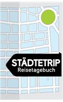 Städtetrip Reisetagebuch