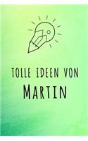 Tolle Ideen von Martin: Unliniertes Notizbuch mit Rahmen für deinen Vornamen