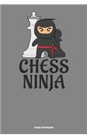 Chess Ninja Chess Notebook