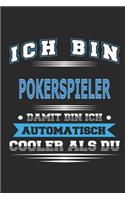 Ich bin Pokerspieler Damit bin ich automatisch cooler als du