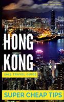 Super Cheap Hong Kong - Travel Guide 2019