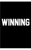 Winning