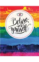 Believe in Yourself