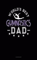 World's Best Gymnastics Dad