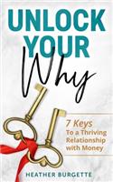 Unlock Your Why