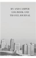 RV and Camper Log Book and Travel Journal
