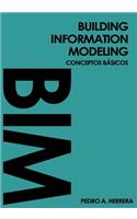 Building Information Modeling: conceptos básicos: Guía de bolsillo