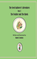 The Seed Gatherer's Adventures