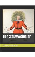 Der Struwwelpeter: Large Print