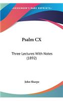 Psalm CX: Three Lectures With Notes (1892)