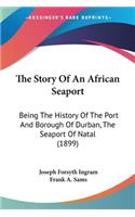 Story Of An African Seaport