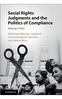 Social Rights Judgments and the Politics of Compliance