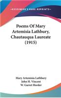 Poems Of Mary Artemisia Lathbury, Chautauqua Laureate (1915)