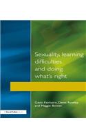 Sexuality, Learning Difficulties and Doing What's Right