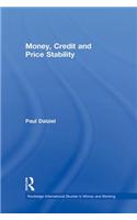 Money, Credit and Price Stability