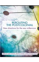 Rerouting the Postcolonial