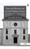 Nuns and Reform Art in Early Modern Venice