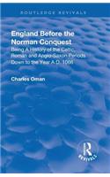 Revival: England Before the Norman Conquest (1910)