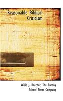 Reasonable Biblical Criticism