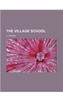 The Village School
