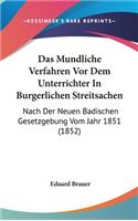 Das Mundliche Verfahren VOR Dem Unterrichter in Burgerlichen Streitsachen