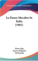 Le Danze Macabre in Italia (1901)
