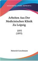 Arbeiten Aus Der Medicinischen Klinik Zu Leipzig