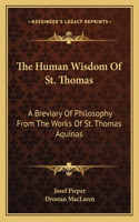 Human Wisdom Of St. Thomas