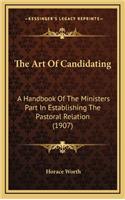 The Art of Candidating