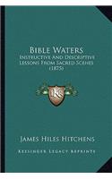 Bible Waters